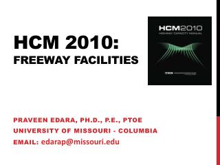 Hcm 2010: freeway facilities