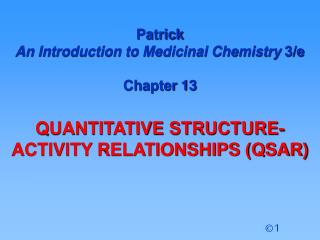 Patrick An Introduction to Medicinal Chemistry 3/e Chapter 13