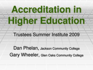 Accreditation in Higher Education