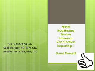 NHSN Healthcare Worker Influenza Vaccination Reporting – Good Times!!!