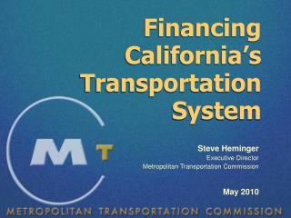 Financing California’s Transportation System