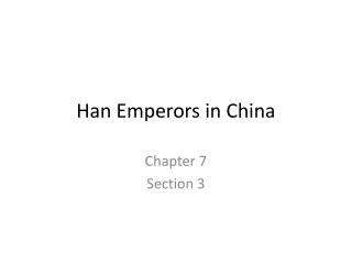 Han Emperors in China