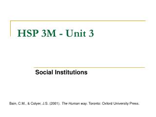 HSP 3M - Unit 3