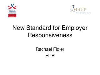New Standard for Employer Responsiveness