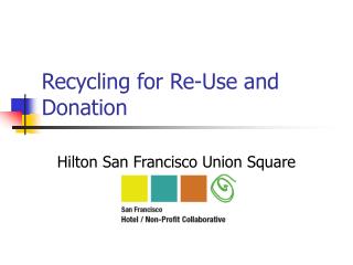 Recycling for Re-Use and Donation