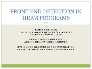 FRONT END DETECTION IN HRA’S PROGRAMS