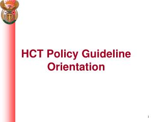 HCT Policy Guideline Orientation
