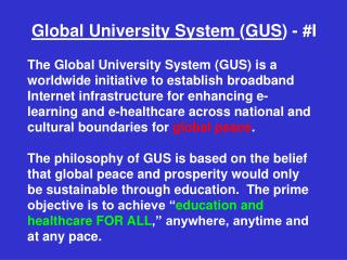 Global University System ( GUS ) - #I