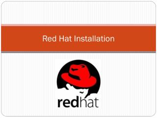 Red Hat Installation