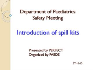 Introduction of spill kits