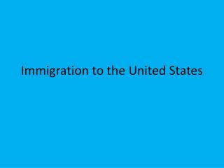 Immigration to the United States