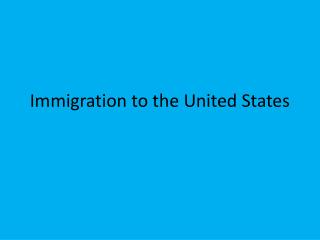 Immigration to the United States