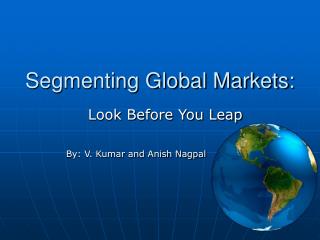 Segmenting Global Markets: