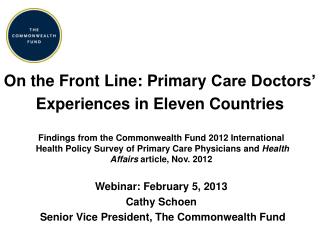 On the Front Line: Primary Care Doctors’ Experiences in Eleven Countries
