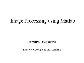 Image Processing using Matlab