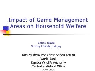 Impact of Game Management Areas on Household Welfare