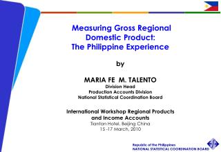 Measuring Gross Regional Domestic Product: The Philippine Experience by