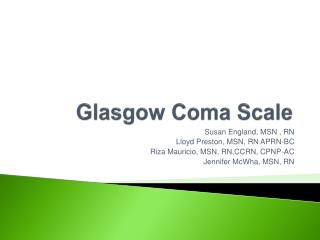 Glasgow Coma Scale