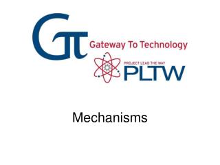Mechanisms