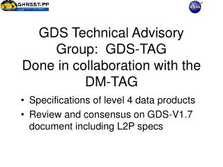 GDS Technical Advisory Group: GDS-TAG Done in collaboration with the DM-TAG