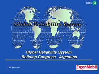 Global Reliability System Refining Congress - Argentina