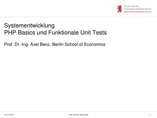 Systementwicklung PHP Basics und Funktionale Unit Tests