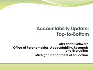 Accountability Update: Top-to-Bottom