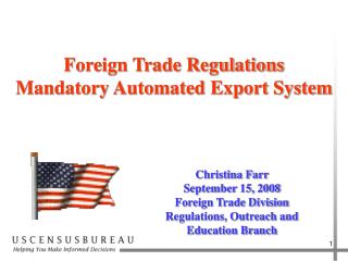 Foreign Trade Regulations Mandatory Automated Export System