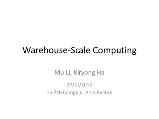 Warehouse-Scale Computing