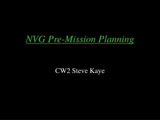 NVG Pre-Mission Planning