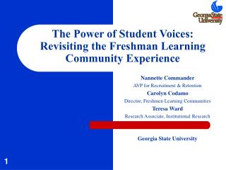 The Power of Student Voices: Revisiting the Freshman Learning Community Experience