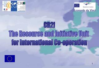 CR2i The Resource and Initiative Unit for International Co-operation