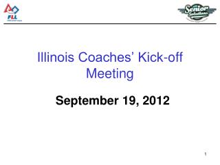 Illinois Coaches’ Kick-off Meeting