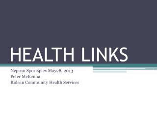 HEALTH LINKS