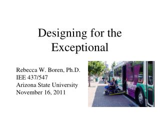 Designing for the Exceptional