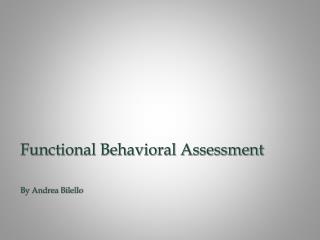 Functional Behavioral Assessment