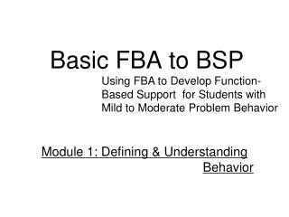 Basic FBA to BSP