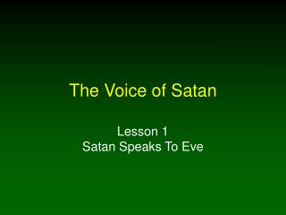 The Voice of Satan