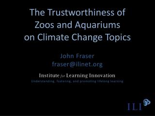 The Trustworthiness of Zoos and Aquariums on Climate Change Topics
