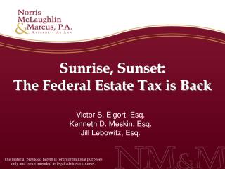 Sunrise, Sunset: The Federal Estate Tax is Back