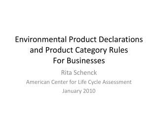 Environmental Product Declarations and Product Category Rules For Businesses