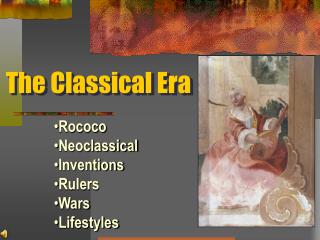 The Classical Era