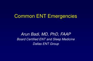 Common ENT Emergencies