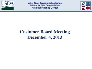 Customer Board Meeting December 4, 2013