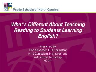 What’s Different About Teaching Reading to Students Learning English?