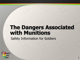 The Dangers Associated with Munitions