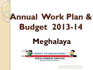 Annual Work Plan &amp; Budget 2013-14