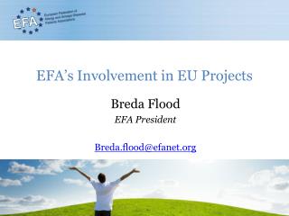 EFA’s Involvement in EU Projects