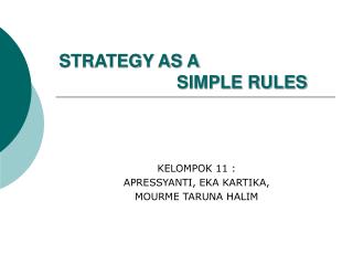 STRATEGY AS A SIMPLE RULES