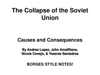 The Collapse of the Soviet Union